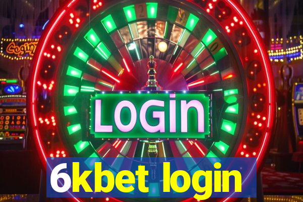 6kbet login